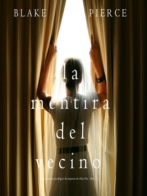 cover image of La mentira del vecino